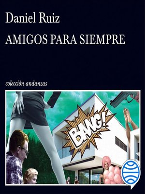 cover image of Amigos para siempre